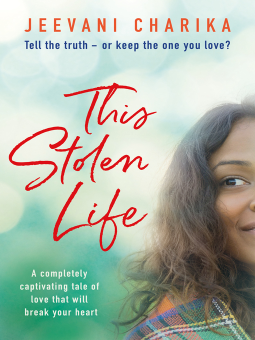 Title details for This Stolen Life by Jeevani Charika - Available